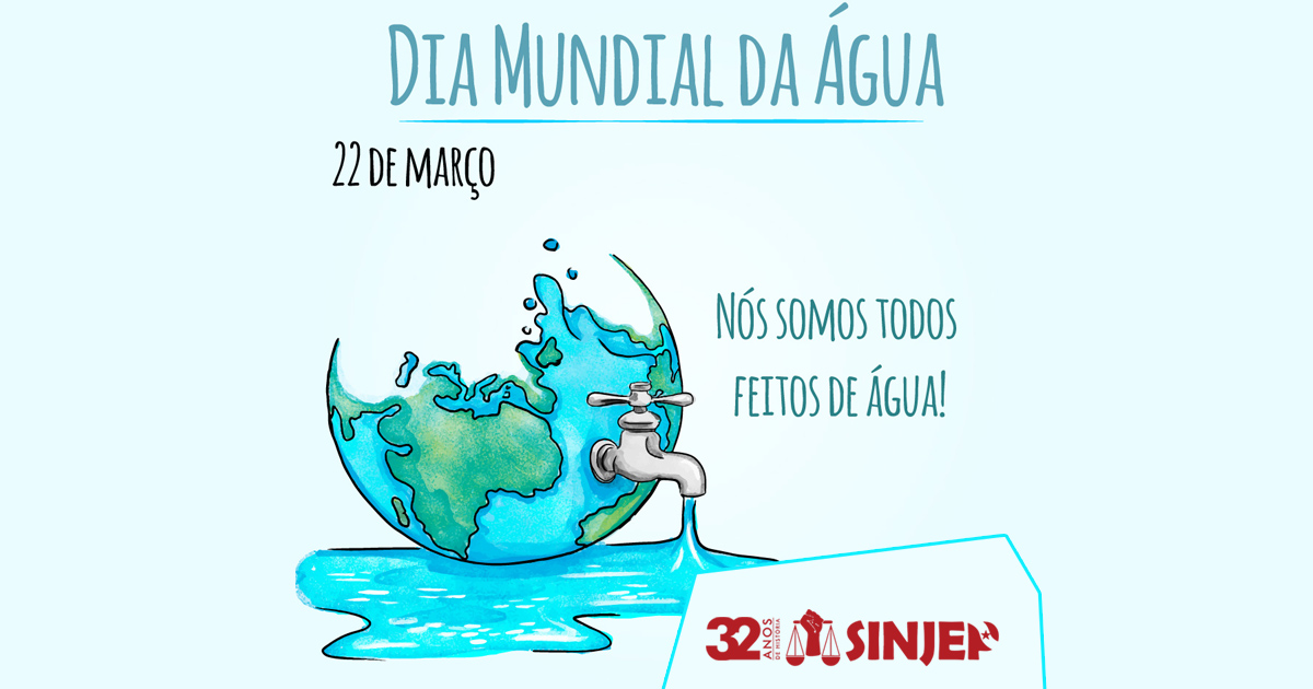 Read more about the article O Dia Mundial da Água – 22 de março