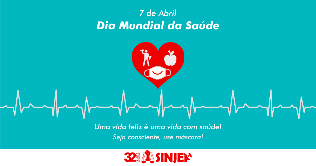 Read more about the article Dia Mundial da Saúde – 7 de Abril