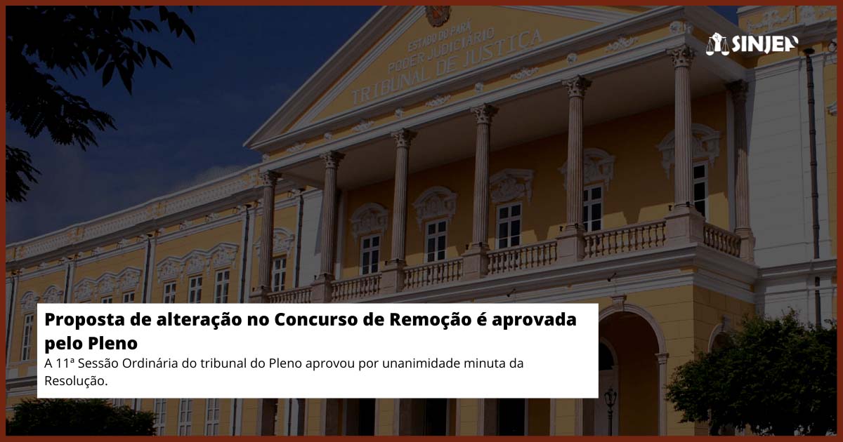 Read more about the article Proposta de alteração no Concurso de Remoção é aprovada pelo Pleno