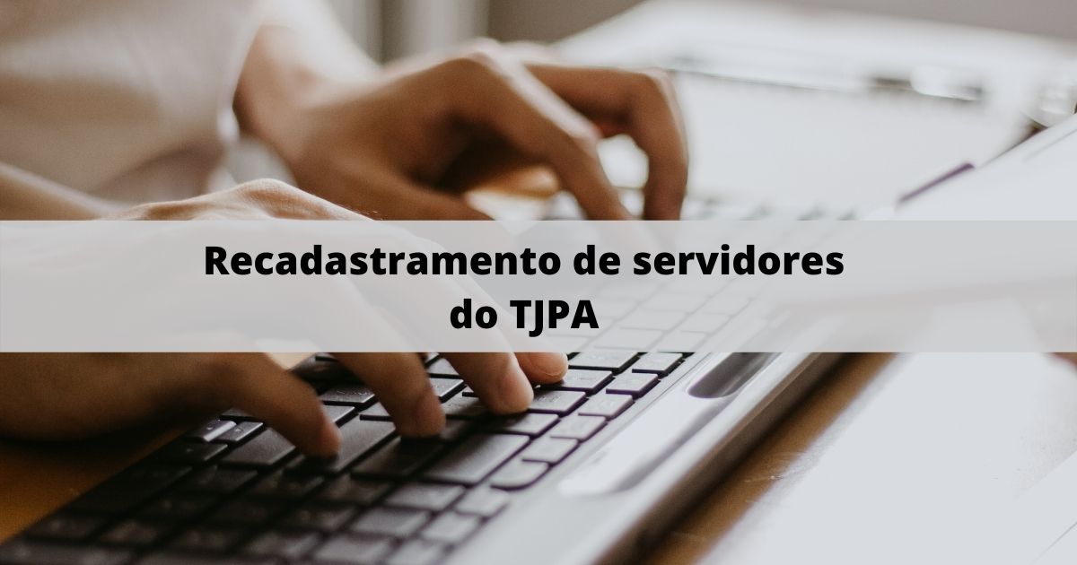 Read more about the article É dado início à atualização cadastral dos servidores do TJE