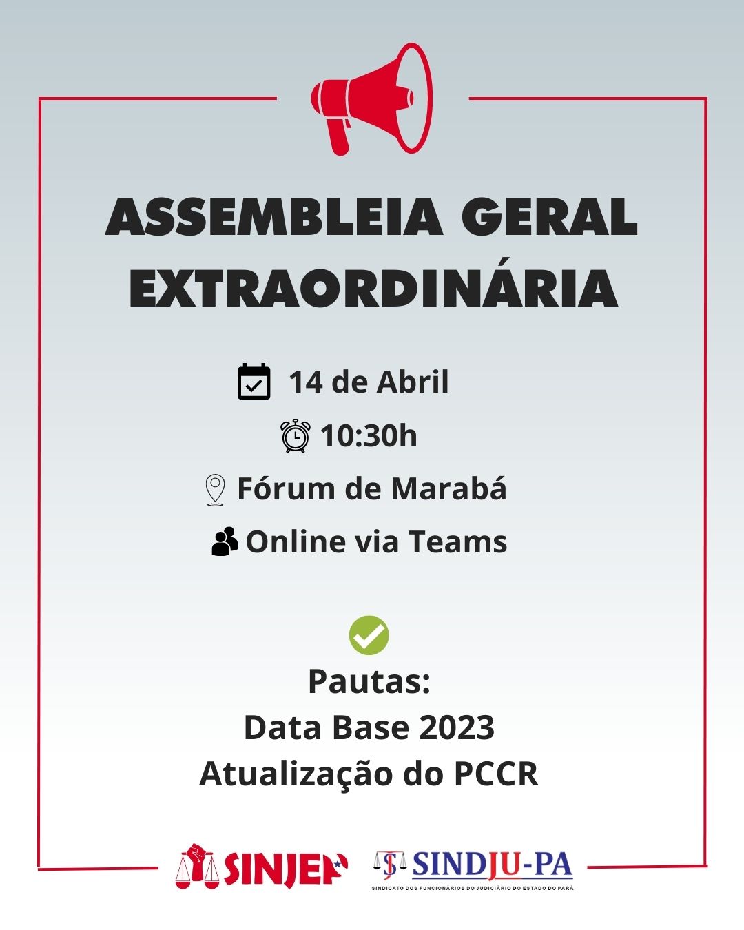 Read more about the article Assembleia Geral Extraordinária: Data Base e PCCR