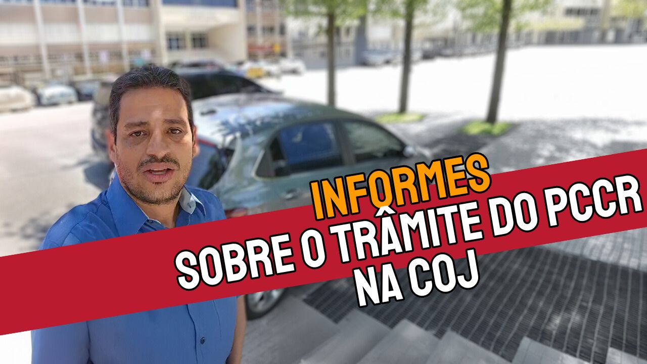 Read more about the article Informes sobre o trâmite do PCCR na COJ